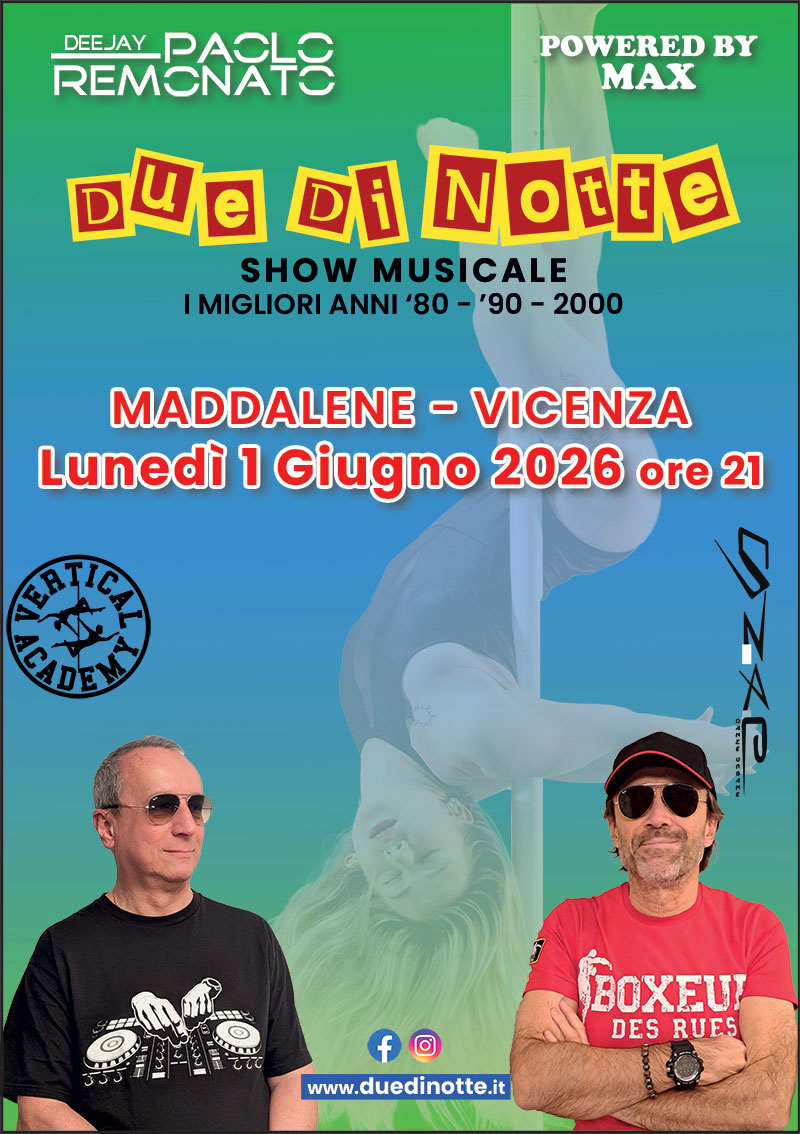 Due di Notte a Vicenza